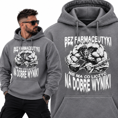BLUZA Z KAPTUREM NA SIŁOWNIĘ  BEZ FARMACEUTYKI